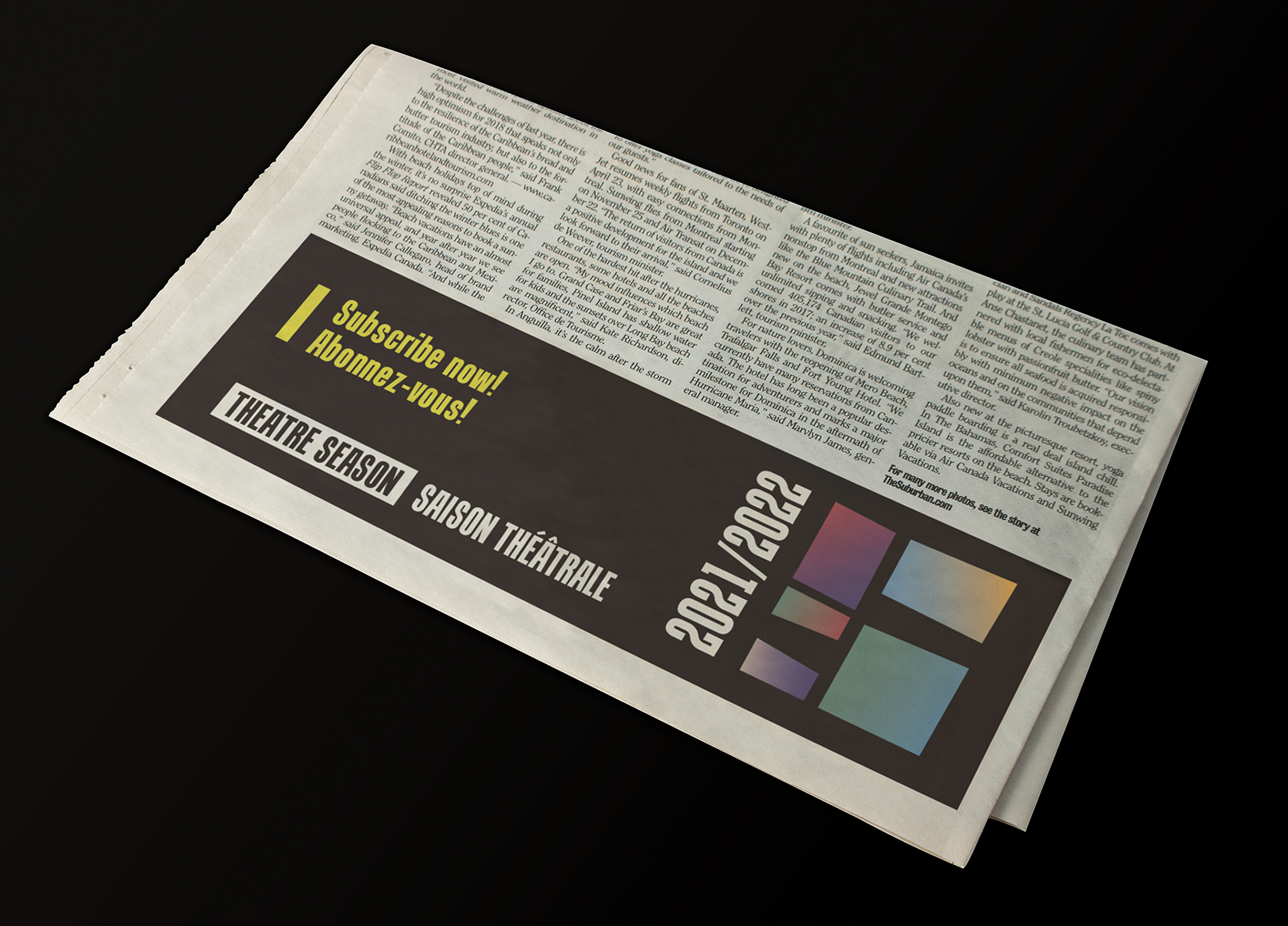 Segal_202122-3 A newspaper with an ad displaying colorful rectangles, the text “Subscribe now! Abonnez-vous!” and “THEATRE SEASON SAISON THÉÂTRALE 2021/2022” on a black background.